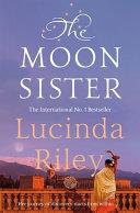 The Moon Sister | 9999903415190 | Lucinda Riley