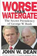 Worse Than Watergate | 9999903325963 | Dean, John W.