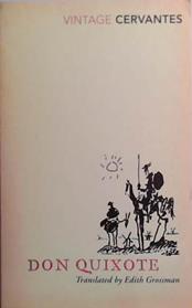 Don Quixote | 9780099469698 | Miguel de Cervantes, Edith Grossmann (Translator)