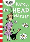 Daisy-Head Mayzie | 9999903342755 | Seuss