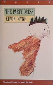 The Party Dress | 9999903409120 | Kevin Coyne
