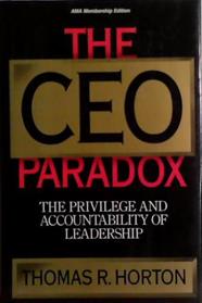 The CEO Paradox | 9999903486107 | Thomas R. Horton