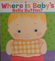 Where is baby's belly button? | 9999903481683 | by Karen Katz