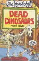 Dead Dinosaurs | 9999903441380 | Martin Oliver