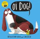Oi Dog! | 9999903417569 | Kes Gray Claire Gray