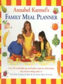 Family Meal Planner | 9999902485750 | Annabel Karmel