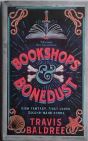 Bookshops and Bonedust | 9999903487487 | Travis Baldree