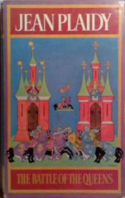 The Battle of the Queens | 9999903504719 | Jean Plaidy