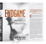 Endgame | 9999903456063 | John Mauldin Jonathan Tepper