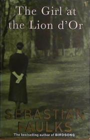 THE GIRL AT THE LION D´OR | 9999903409052 | Faulks, Sebastian