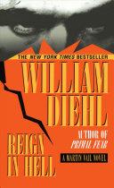 Reign in hell | 9999902782897 | William Diehl