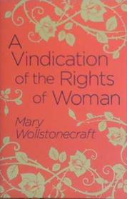 A Vindication of the Rights of Woman | 9999903454021 | Mary Wollstonecraft