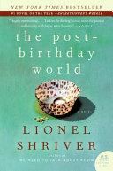 The Post-Birthday World | 9999903500988 | Lionel Shriver