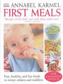 First Meals | 9999902454299 | Annabel Karmel
