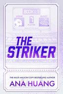 The Striker | 9999903488941 | Ana Huang
