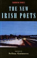 The New Irish Poets | 9999902647448 | Selina Guinness