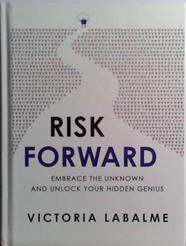 Risk Forward | 9999903529385 | Victoria Labalme
