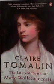 The Life and Death of Mary Wollstoncraft | 9999903469117 | Claire Tomalin