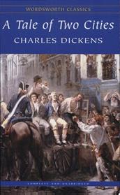 A Tale of Two Cities (Wordsworth Classics) | 9999903123224 | Dickens, Charles