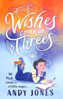 Wishes Come in Threes | 9999903303992 | Andy Jones