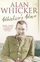 Whicker's War | 9999903251569 | Alan Whicker