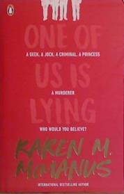 One of Us is Lying | 9999903451730 | Karen M. McManus