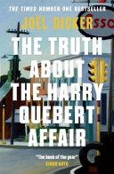 The Truth About the Harry Quebet Affair | 9999903518631 | Joël Dicker