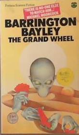 Grand Wheel | 9999903325017 | Bayley, Barrington J