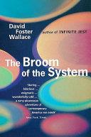 The Broom of the System | 9999903028956 | David Foster Wallace