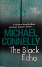 The Black Echo | 9999903399889 | Connelly, Michael