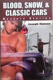 Blood, Snow, & Classic Cars | 9999903328698 | Joseph Hansen