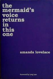 The Mermaid's Voice Returns in this One | 9999903487616 | Amanda Lovelace