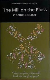 The Mill on the Floss | 9999903436553 | George Eliot,