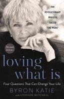 Loving What Is, Revised Edition | 9999903413509 | Byron Katie Stephen Mitchell