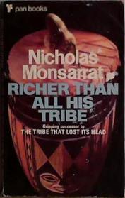 Richer Than All His Tribe | 9999903459095 | Monsarrat, Nicholas