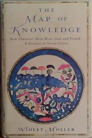The Map of Knowledge | 9999903435860 | Violet Moller