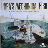 Papa's Mechanical Fish | 9999903402404 | Candace Fleming