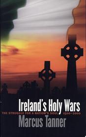 Ireland's Holy Wars | 9999903452058 | Marcus Tanner