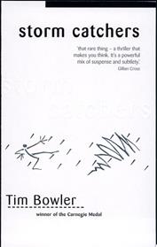Storm Catchers | 9999903211662 | Bowler, Tim