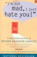 I'm Not Mad, I Just Hate You! | 9999902653968 | Roni Cohen-Sandler Michelle Silver