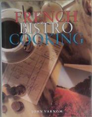 French Bistro Cooking | 9999903275299 | John Varnom