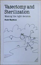 Vasectomy and Sterilization | 9999903044222 | Suzie Hayman