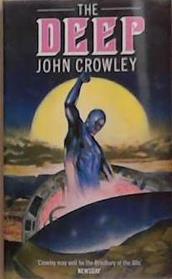 The Deep | 9999903372271 | Crowley, John