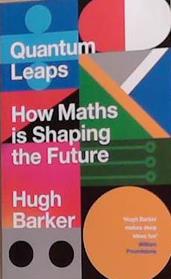 Quantum Leaps | 9999903366232 | Hugh Barker