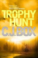 Trophy Hunt | 9999903372356 | C. J. Box