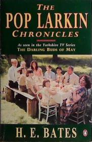 Pop Larkin Chronicles | 9999903424864 | Herbert Ernest Bates