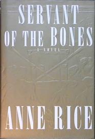 Servant of the Bones | 9999902833704 | Anne Rice