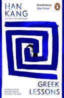 Greek Lessons | 9780241997062 | Han Kang