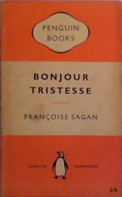 Bonjour Tristesse | 9999903511656 | Francoise Sagan