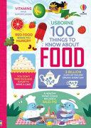 100 Things to Know about Food | 9999903337607 | Sam Baer Alice James Rachel Firth Rose Hall